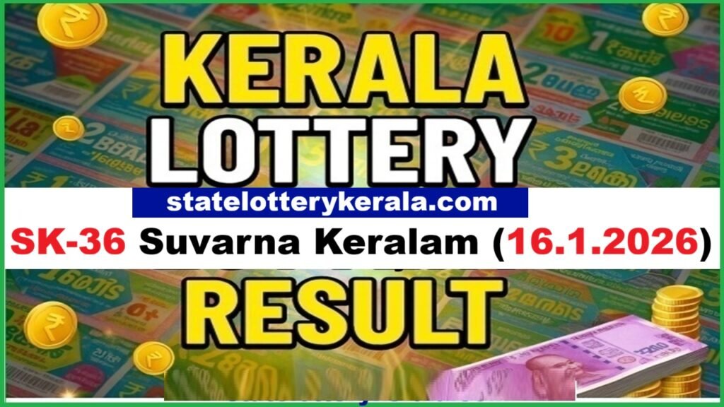 SK 36 Suvarna Keralam (16.1.2026) Kerala Lottery Result Today