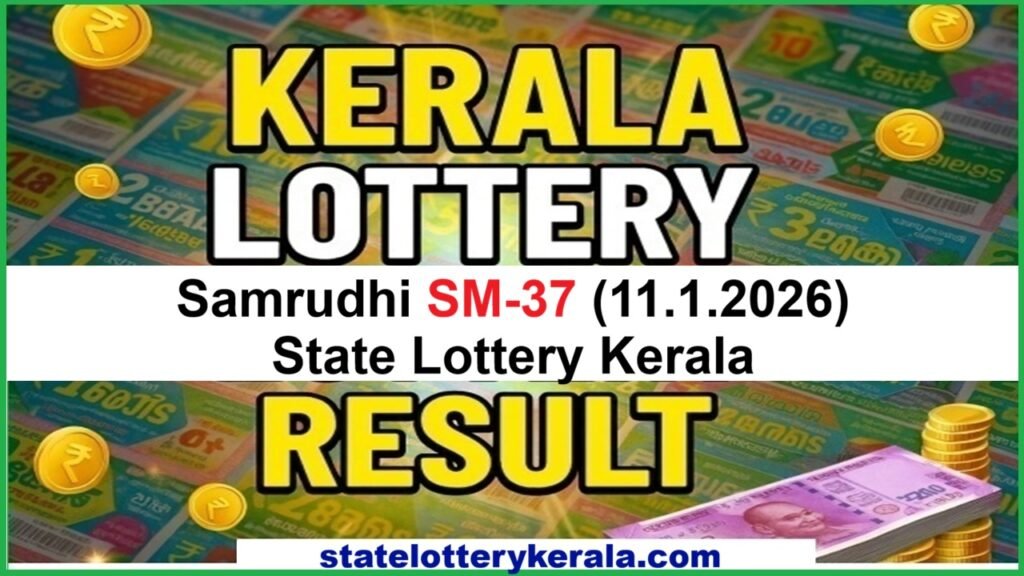 Samrudhi SM-37 Lottery Result 11.1.2026 Live Result