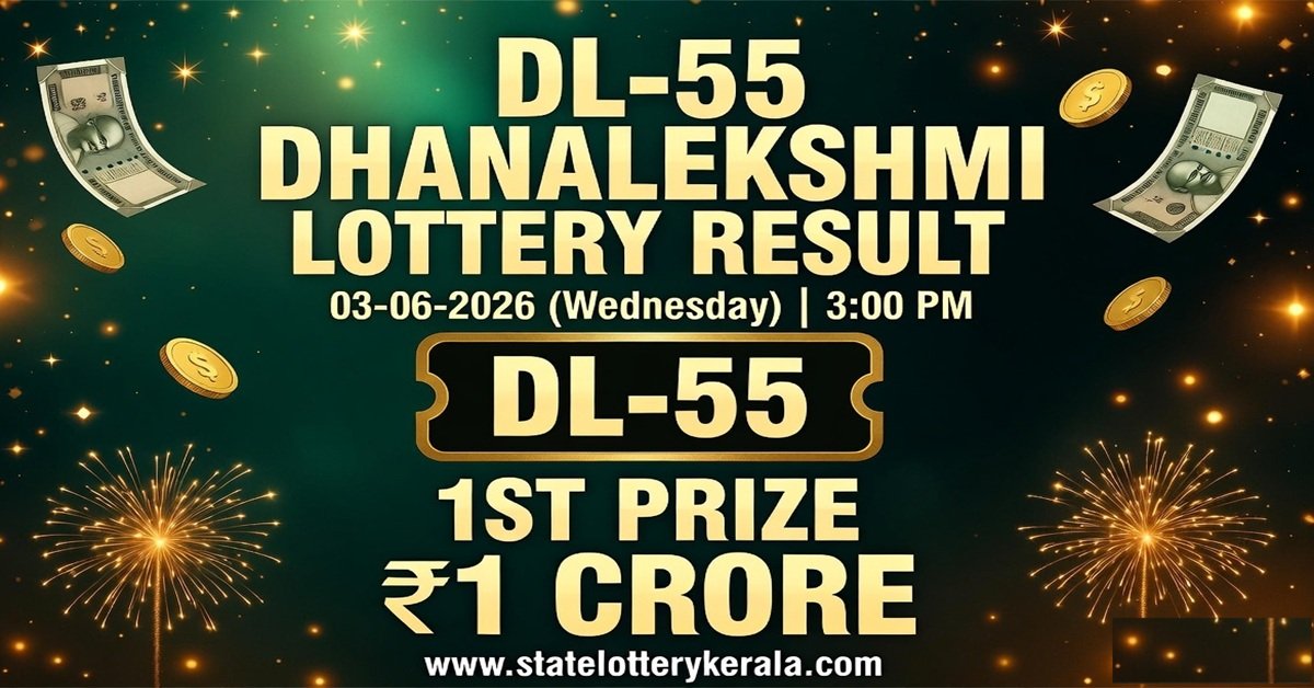 DL-55 Dhanalekshmi Lottery Result 03-06-2026 (Wednesday)
